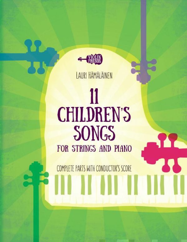 11 Children s Songs for Strings and Piano: Complete Parts For Sale