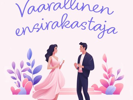 Vaarallinen ensirakastaja For Cheap