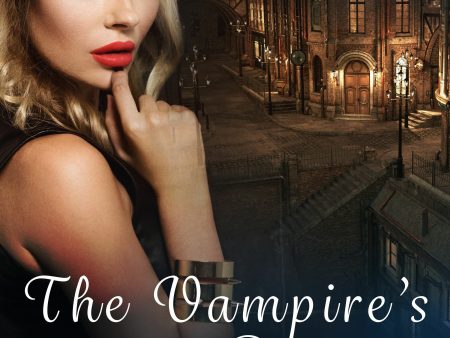 Vampire s Desire - Erotic Short Story, The Sale