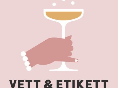 Vett & etikett Hot on Sale