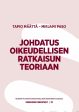 Johdatus oikeudellisen ratkaisun teoriaan Fashion