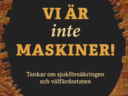 Vi är inte maskiner Sale