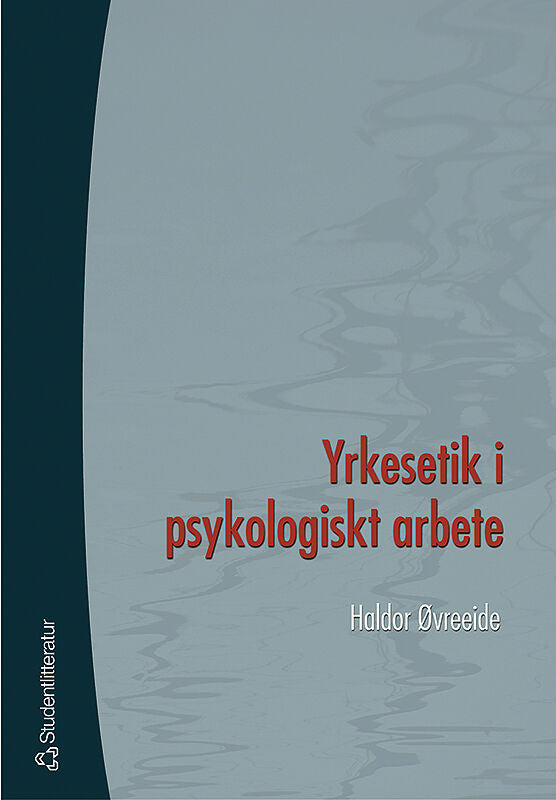 Yrkesetik i psykologiskt arbete Supply