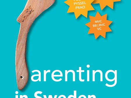 Parenting in Sweden: The A–Z Guide Online