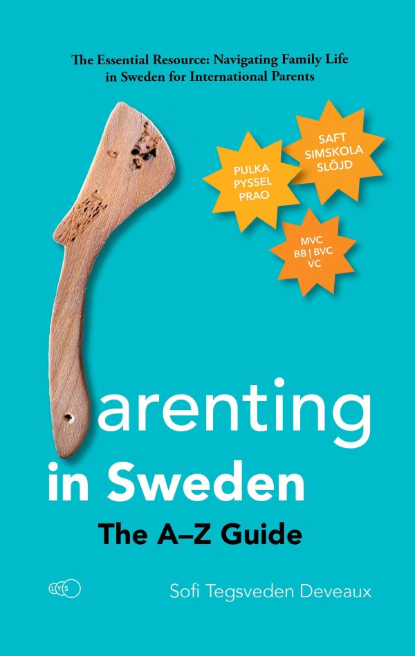 Parenting in Sweden: The A–Z Guide Online