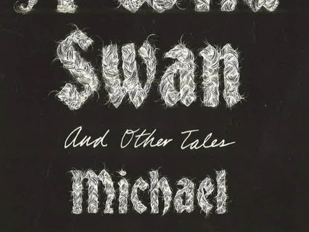 Wild Swan And Other Tales Sale