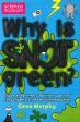 Why Is Snot Green?: The Science Museum Question And Answer Book Online Hot Sale