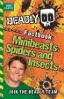 Deadly Factbook: Minibeasts, Spiders And Insects Discount